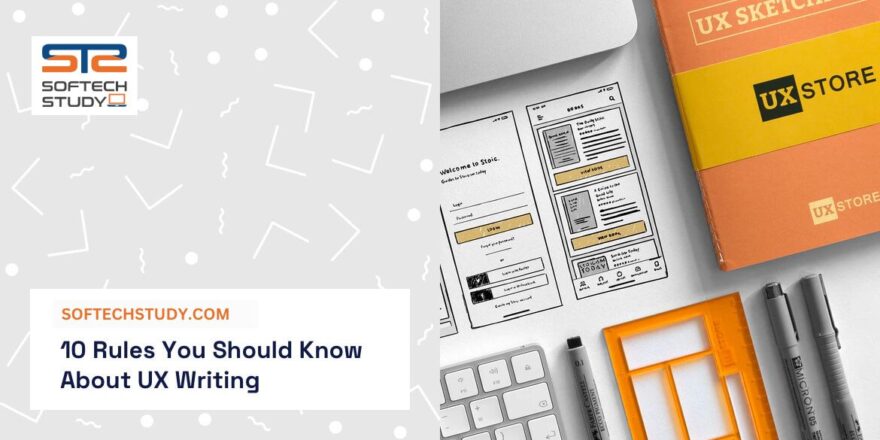 10 Rules You Should Know About UX Writing