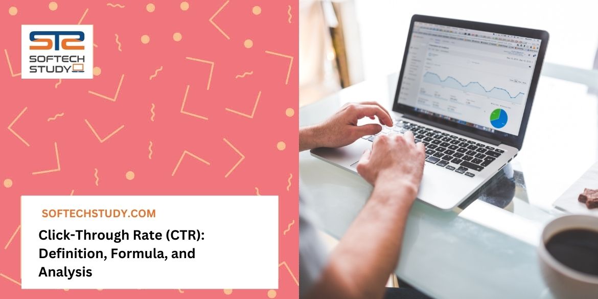 Click-Through Rate (CTR): Definition, Formula, and Analysis